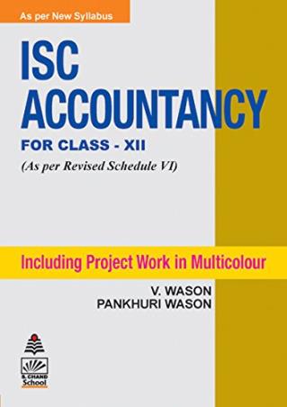 Book cover number 1 for ISC Accountancy for Class 12 written by V. Wason, Pankhuri Wason published by S. Chand Publishing