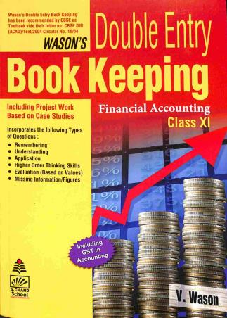 Book cover number 1 for Wason's Double Entry Book Keeping Class 11 CBSE (Financial Accounting) written by V. Wason published by S. Chand Publishing