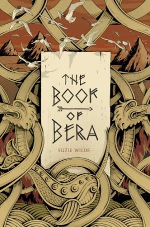 Book cover number 1 for The Book of Bera written by Suzie Wilde published by Unbound
