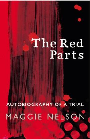 Book cover number 1 for The Red Parts written by Maggie Nelson published by Vintage