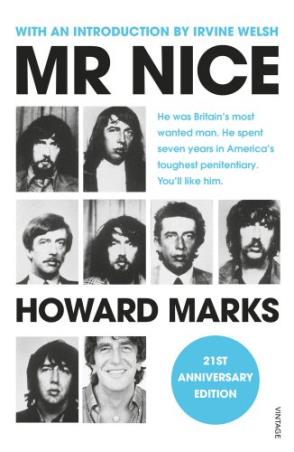 Book cover number 1 for Mr Nice : 21st Anniversary Edition written by Howard Marks published by Vintage
