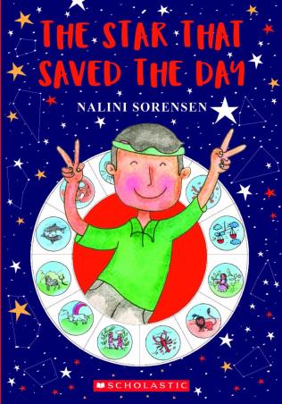Book cover number 1 for The Star That Saved The Day written by Nalini Sorensen published by Scholastic