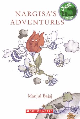 Book cover number 1 for Nargisa'S Adventures written by Manjul Bajaj published by Scholastic