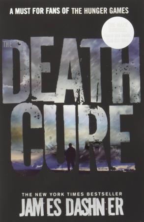 Book cover number 1 for The Maze Runner 3 : The Death Cure written by James Dashner published by Scholastic