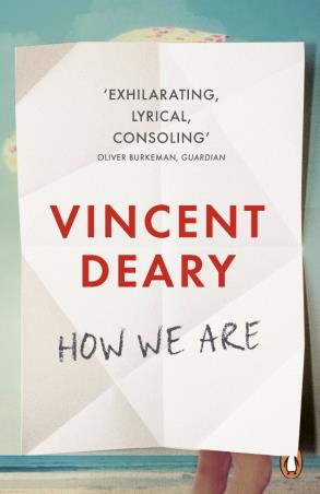 Book cover number 1 for How We Are written by Vincent Deary published by Penguin Books