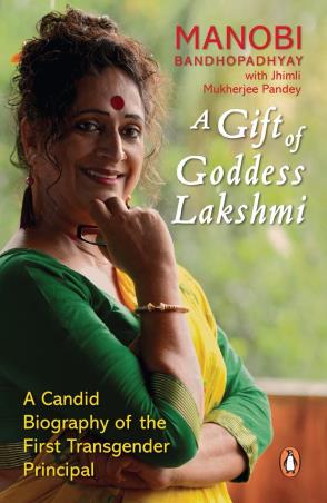 Book cover number 1 for A Gift Of Goddess Lakshmi written by Manobi Bandhopadhyay, Jhimli Mukherjee Pandey published by Penguin Books