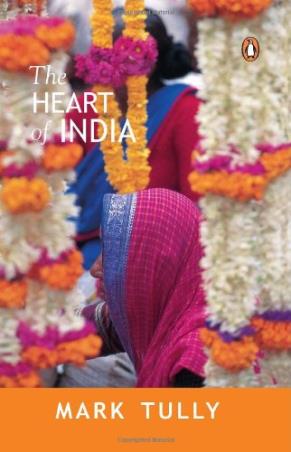 Book cover number 1 for The Heart Of India written by Mark Tully published by Penguin Books
