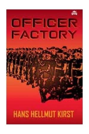 Book cover number 1 for Officer Factory written by Hans Hellmut Kirst published by Natraj Publishers