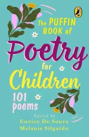 Book cover number 1 for The Puffin Book Of Poetry For Children : 101 Poems written by Eunice De Souza published by Puffin