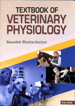 Book cover number 1 for Textbook of Veterinary Physiology written by Basudeb Bhattacharyya published by Kalyani Publishers