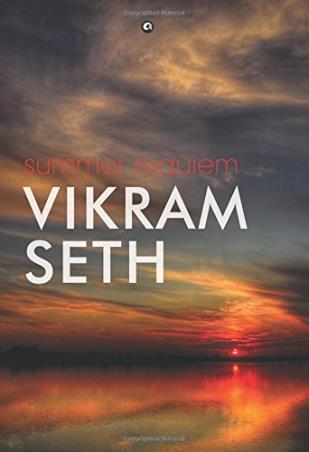 Book cover number 1 for Summer Requiem written by Vikram Seth published by Aleph Book Company