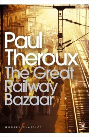 Book cover number 1 for The Great Railway Bazaar written by Paul Theroux published by Penguin Modern Classics