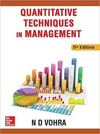 Book cover number 1 for Quantitative Techniques In Management written by N. D. Vohra published by McGraw Hill Education Private Limited