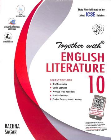 Book cover number 1 for Together With English Literature ICSE Class 10 written by A. K. Saxena, Iris Peters, Anvita Zutshi published by Rachna Sagar Pvt. Ltd.