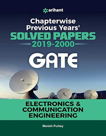 Book cover number 1 for Chapterwise Previous Years Solved Papers' (2019-2000) GATE Electronics & Communication Engineering written by Manish Purbey published by Arihant Publications (India) Limited