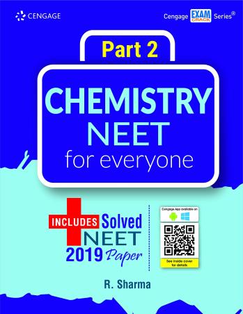 Book cover number 1 for Chemistry NEET For Everyone : Part 2 written by R. Sharma published by Cengage Learning India Private Limited