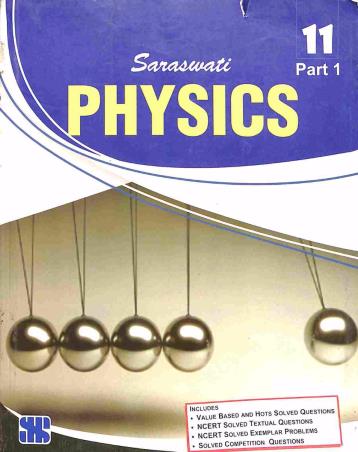 Book cover number 1 for Physics Class 11 Part 1 written by Sunil Batra published by New Saraswati House (India) Pvt. Ltd.