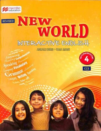 Book cover number 1 for New World Interactive English Workbook 4 CCE written by Anjali Dere, Uma Mani published by Macmillan Education