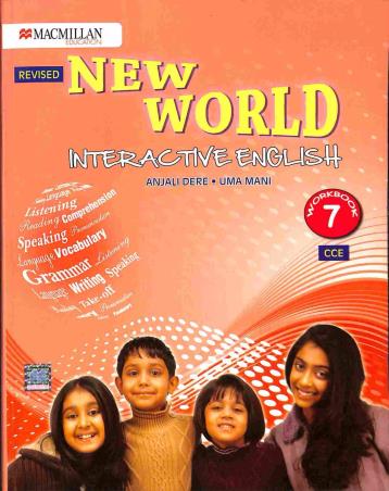 Book cover number 1 for New World Interactive English Workbook 7 CCE written by Anjali Dere, Uma Mani published by Macmillan Education