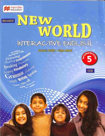 Book cover number 1 for New World Interactive English Workbook 5 CCE written by Anjali Dere, Uma Mani published by Macmillan Education
