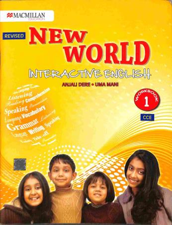 Book cover number 1 for New World Interactive English Workbook 1 CCE written by Anjali Dere, Uma Mani published by Macmillan Education