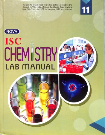 Book cover number 2 for ISC Chemistry Lab Manual Class 11 (NEP) written by A. Kumar published by Evergreen Publications (India) Ltd.