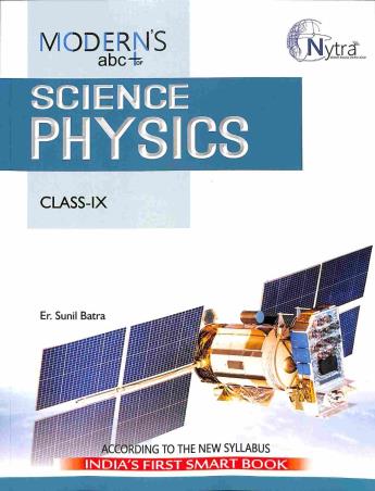 Book cover number 1 for Modern's abc+ Of Science Physics Class 9 written by Sunil Batra published by Modern Publishers