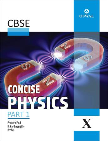 Book cover number 1 for Concise Physics Part 1 Class 10 (CBSE) written by Pradeep Paul, R. Parthasarathy, Basha published by Oswal Publishers