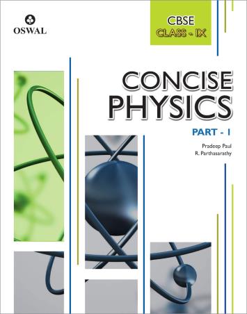 Book cover number 1 for Concise Physics Part 1 Class 9 (CBSE) written by Pradeep Paul, R. Parthasarathy published by Oswal Publishers