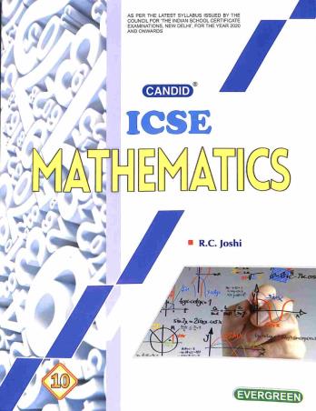 Book cover number 1 for Candid ICSE Mathematics 10 written by R. C. Joshi published by Evergreen Publications (India) Ltd.