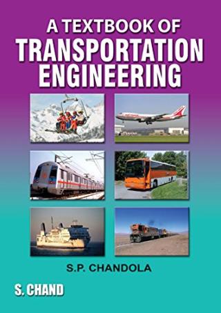 Book cover number 1 for A Text Book Of Transportation Engineering written by S. P. Chandola published by S. Chand Publishing