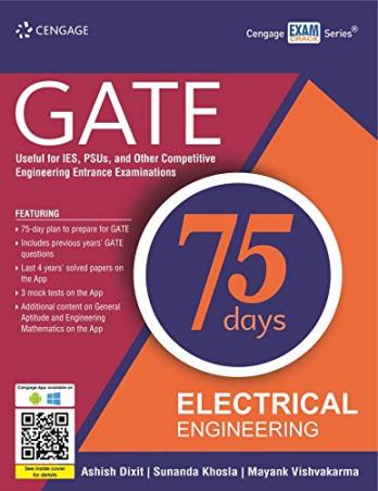Book cover number 1 for GATE 75 Days Electrical Engineering written by Ashish Dixit, Sunanda Khosla, Mayank Vishvakarma published by Cengage Learning India Private Limited