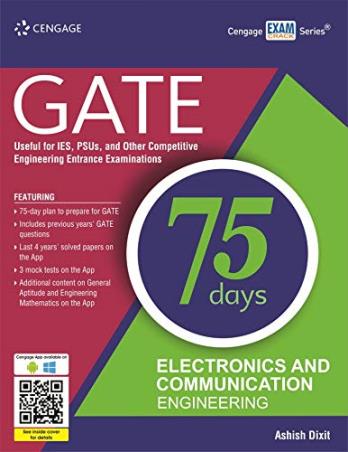 Book cover number 1 for GATE 75 Days Electronics And Communication Engineering written by Ashish Dixit published by Cengage Learning India Private Limited