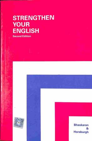 Book cover number 1 for Strengthen Your English written by M. P. Bhaskaran, D. Horsburgh published by Oxford University Press