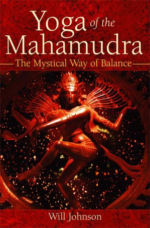 Book cover number 1 for Yoga Of The Mahamudra : The Mystical Way Of Balance written by Will Johnson published by Simon & Schuster