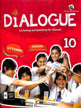 Book cover number 1 for Dialogue 10 (A Speaking Listening Course) CBSE written by Usha Aroor published by Orient BlackSwan