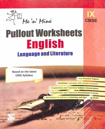 Book cover number 1 for Me 'n' Mine Pullout Worksheets English Language And Literature Class 9 (CBSE) written by M. M. Sharma, Savita Goyel published by New Saraswati House (India) Pvt. Ltd.