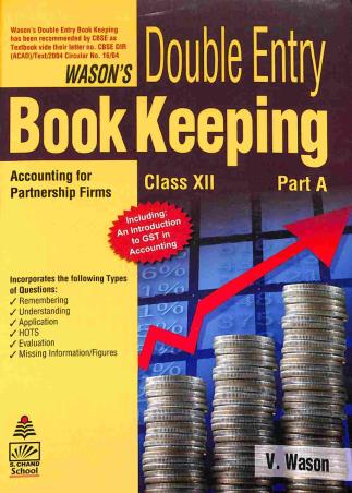 Book cover number 1 for Wason's Double Entry Book Keeping Class 12 Part A CBSE written by V. Wason published by S. Chand Publishing