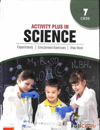 Book cover number 1 for Activity Plus In Science 7 CBSE written by Hansraj Modi published by Full Circle Education Pvt Ltd