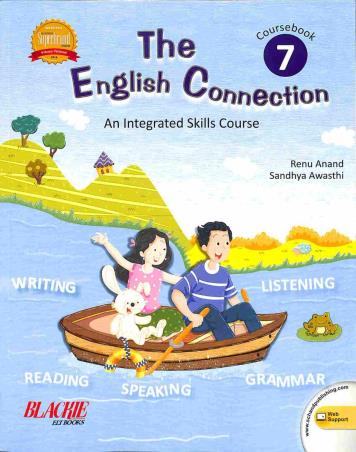 Book cover number 1 for The English Connection Coursebook 7 (An Integrated Skills Course) written by Renu Anand, Sandhya Awasthi published by S. Chand Publishing