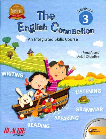 Book cover number 1 for The English Connection Workbook 3 (An Integrated Skills Course) written by Renu Anand, Anjali Chaudhry published by S. Chand Publishing