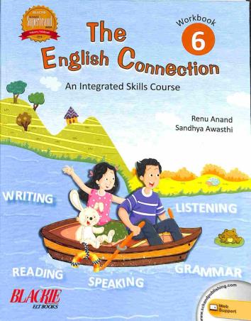 Book cover number 1 for The English Connection Workbook 6 (An Integrated Skills Course) written by Renu Anand, Punita Nehru published by S. Chand Publishing