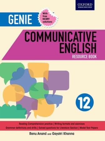 Book cover number 1 for Genie Communicative English Resource Book 12 With Solutions (NCERT) written by Renu Anand, Gayatri Khanna published by Oxford University Press