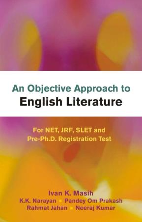 Book cover number 1 for An Objective Approach To English Literature written by Pandey Om Prakash, Rahmat Jahan, Ivan K. Masih published by Atlantic