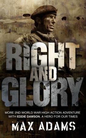 Book cover number 1 for Right And Honour written by Max Adams published by Pan Macmillan