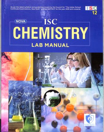 Book cover number 2 for ISC Chemistry Lab Manual 12 (NEP/ NCF) written by A. Kumar published by Evergreen Publications (India) Ltd.