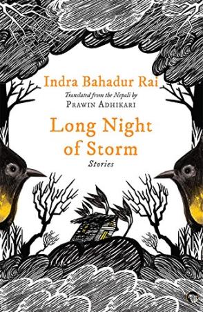 Book cover number 1 for Long Night of Storm : Stories written by Indra Bahadur Rai published by Speaking Tiger Publishing Private Limited