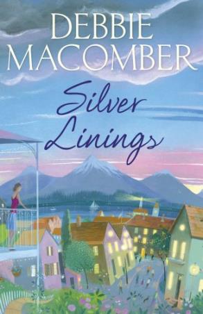 Book cover number 1 for Silver Linings written by Debbie Macomber published by Arrow Books