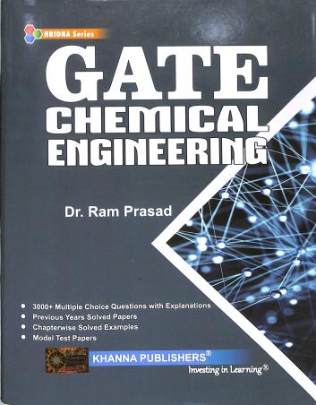 Book cover number 1 for GATE Chemical Engineering written by Ram Prasad published by Khanna Publishers