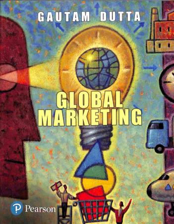 Book cover number 1 for Global Marketing written by Gautam Dutta published by Pearson Education